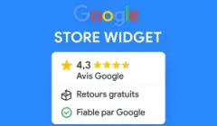 Google Store Widget : une nouvelle fonctionnalité pour rassurer vos clients